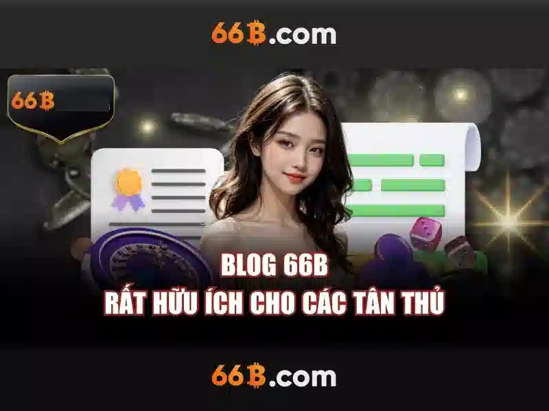 66b - Khu vườn cá cược trực tuyến uy tín và đầy hứng khởi
