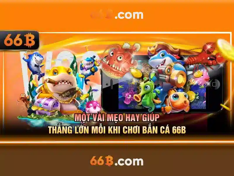 66B – Hướng Dẫn Tải 66B, Kinh Nghiệm Chơi Slot Trên Điện Thoại 2026 - 66B
