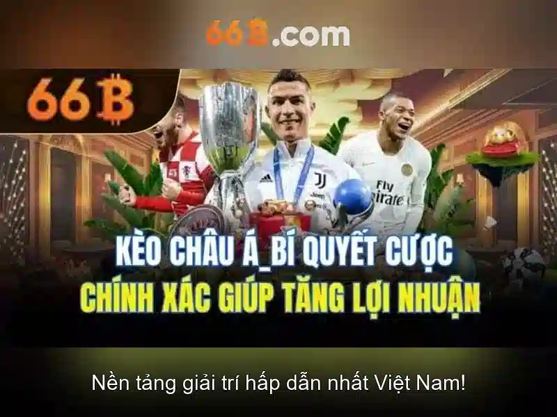 66b - Khu vườn cá cược trực tuyến uy tín và đầy hứng khởi